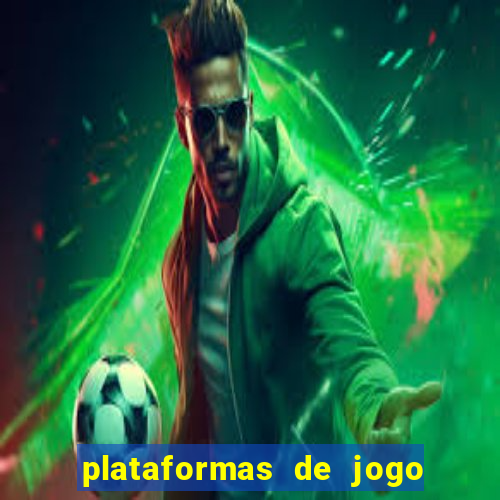 plataformas de jogo que pagam no cadastro